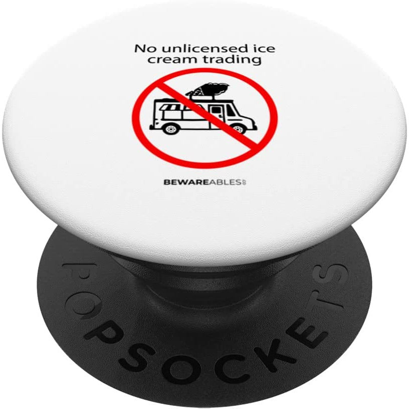Prohibido comerciar con helados sin licencia, divertido PopSocket