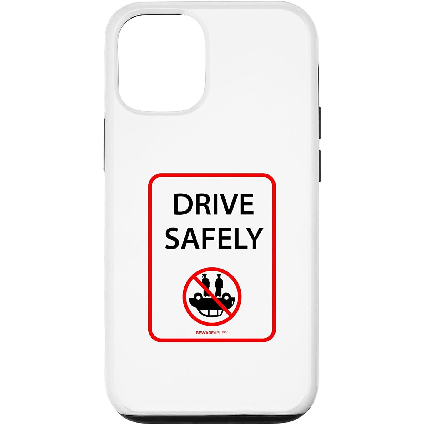 安全運転、おかしな標識、車を横転させるな iPhone Phone Case