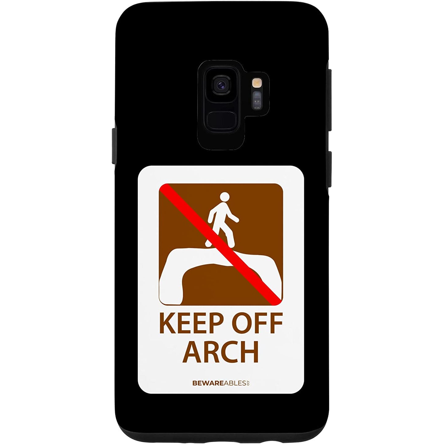 面白い道路標識、Keep off arch、ハイキングやキャンプのアーチーズ Samsung Phone Case