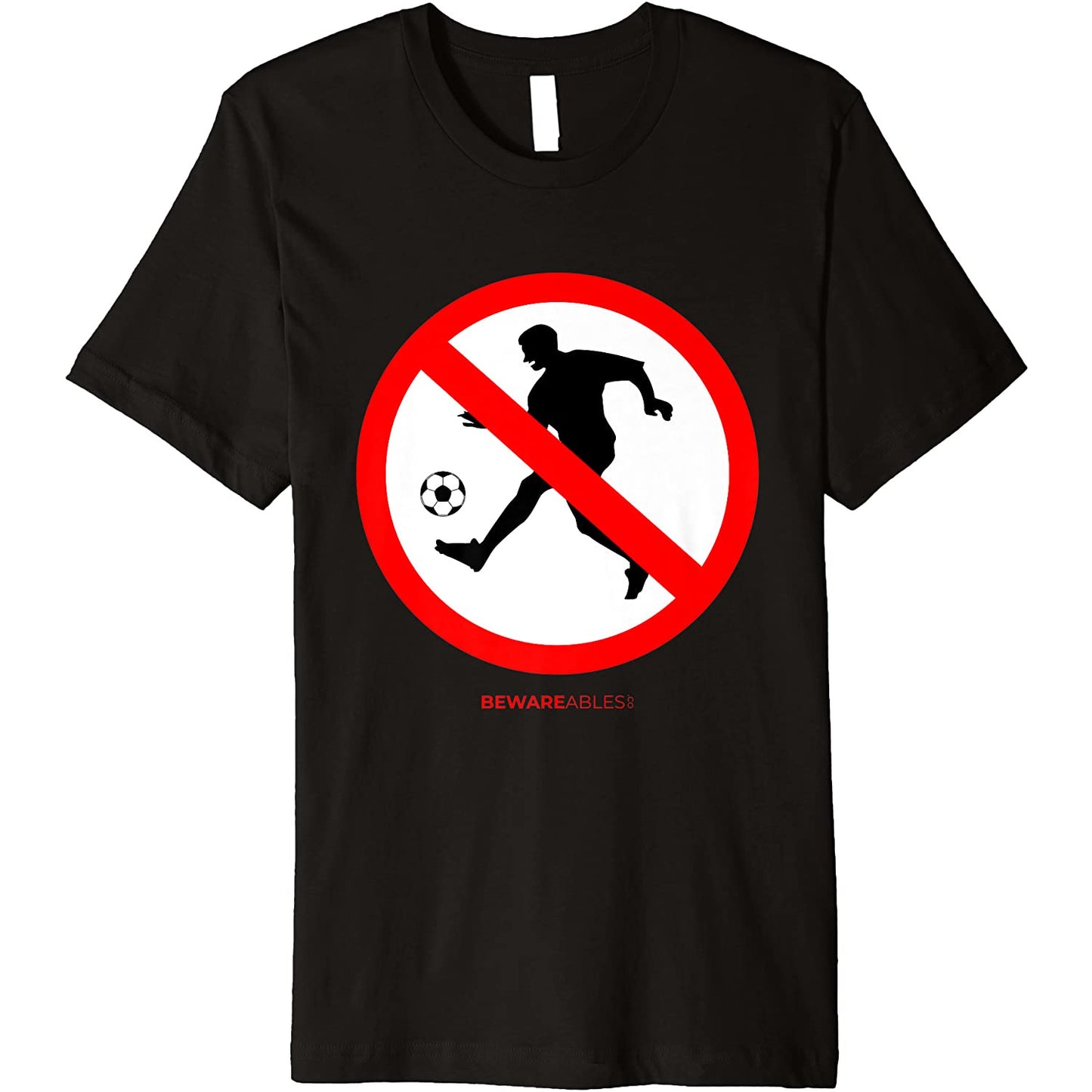 Forbidden soccer funny sign football game T-Shirt