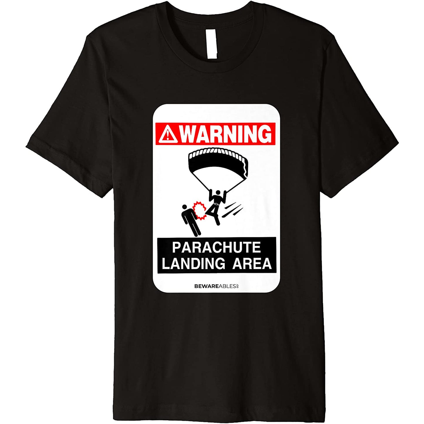 Skydiving warning Parachute landing area funny sign T-Shirt