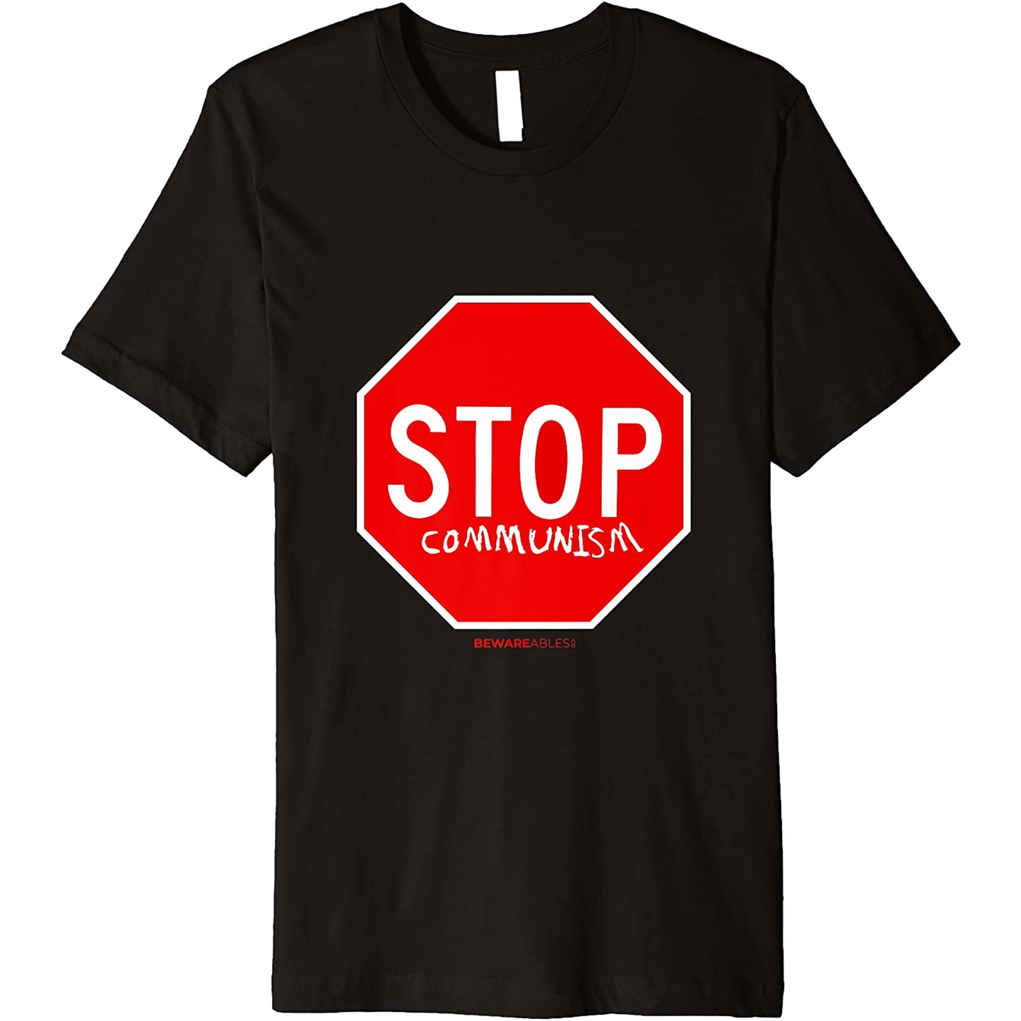 Stop Communism graffiti anti socialism funny sign T-Shirt