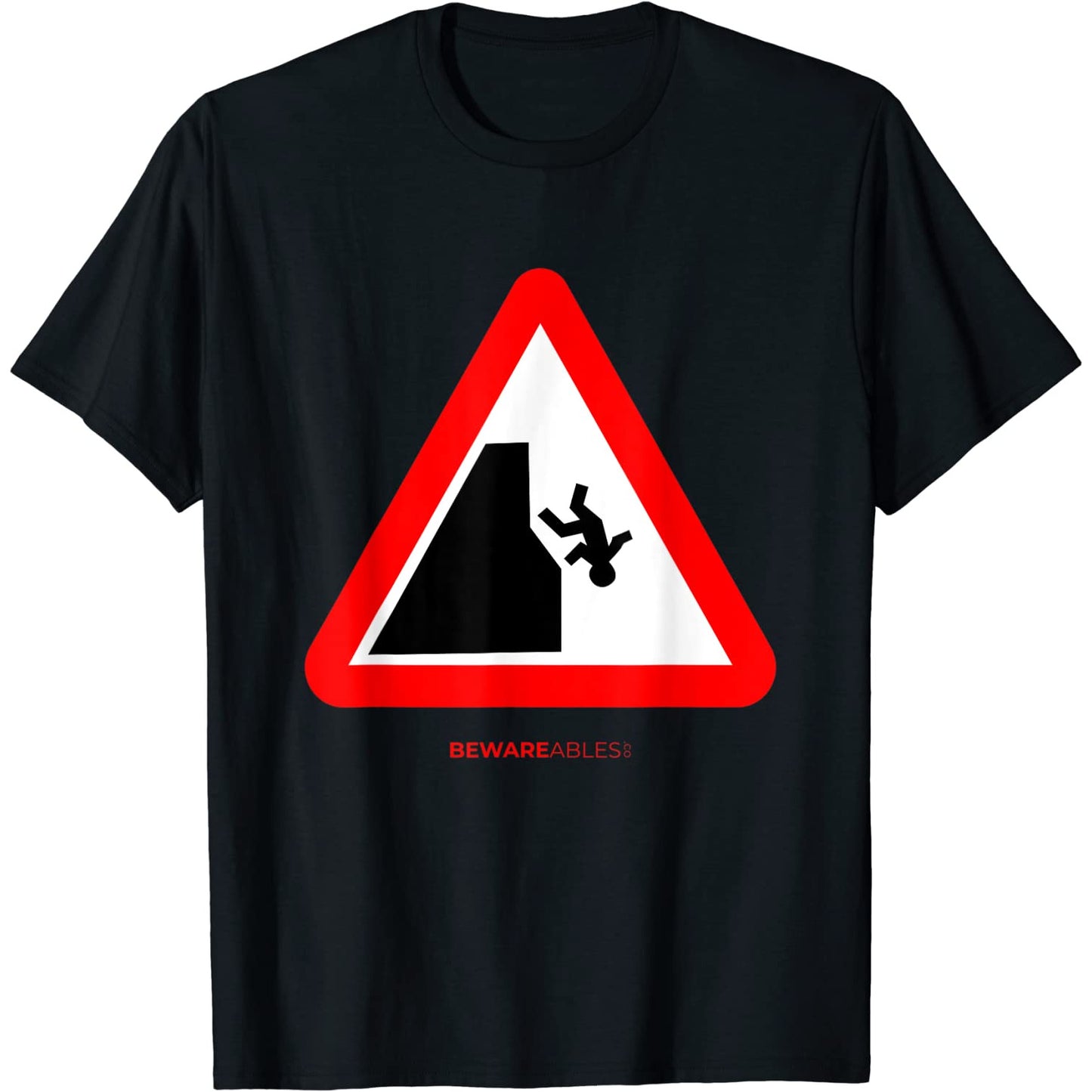 Don't fall off the cliff ハイカーやクライマーのための面白い道路標識 T-Shirt