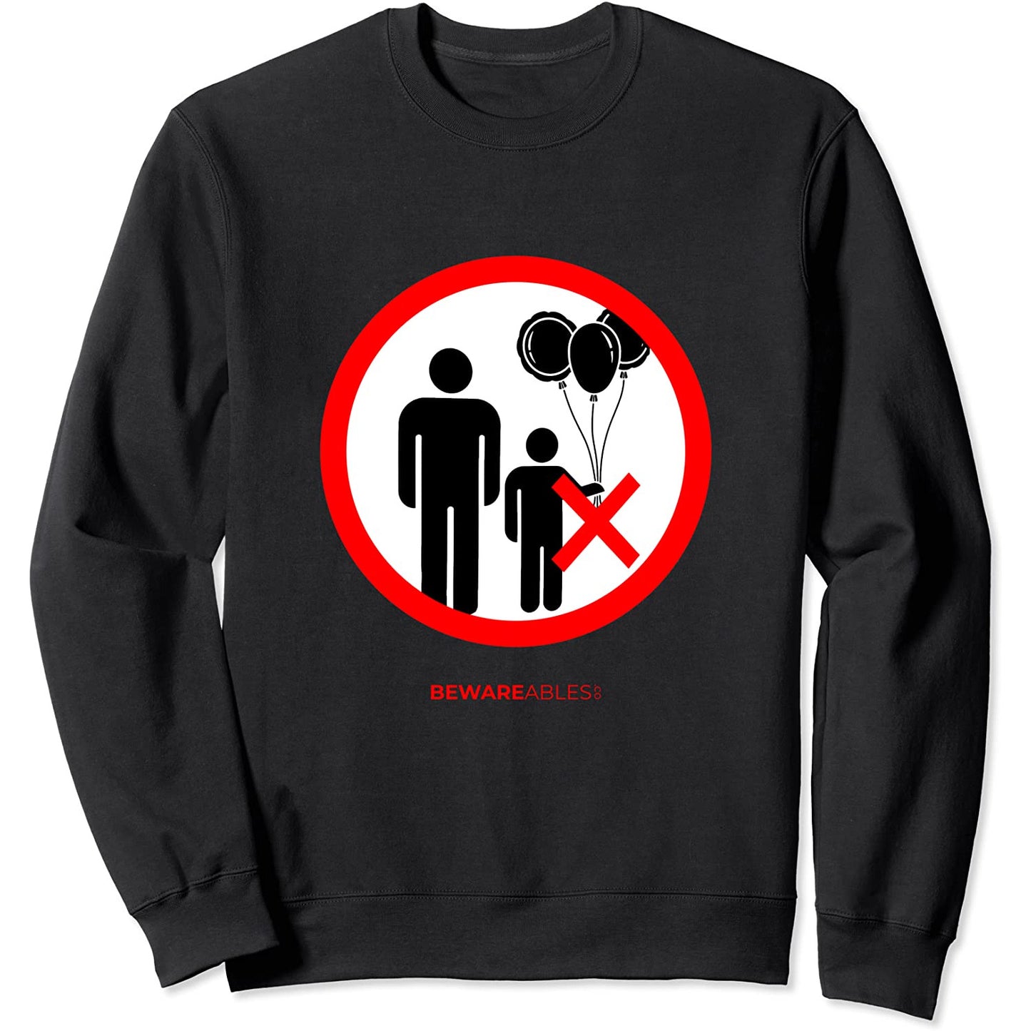 Keine Luftballons für Kinder erlaubt lustige Schilder Sweatshirt