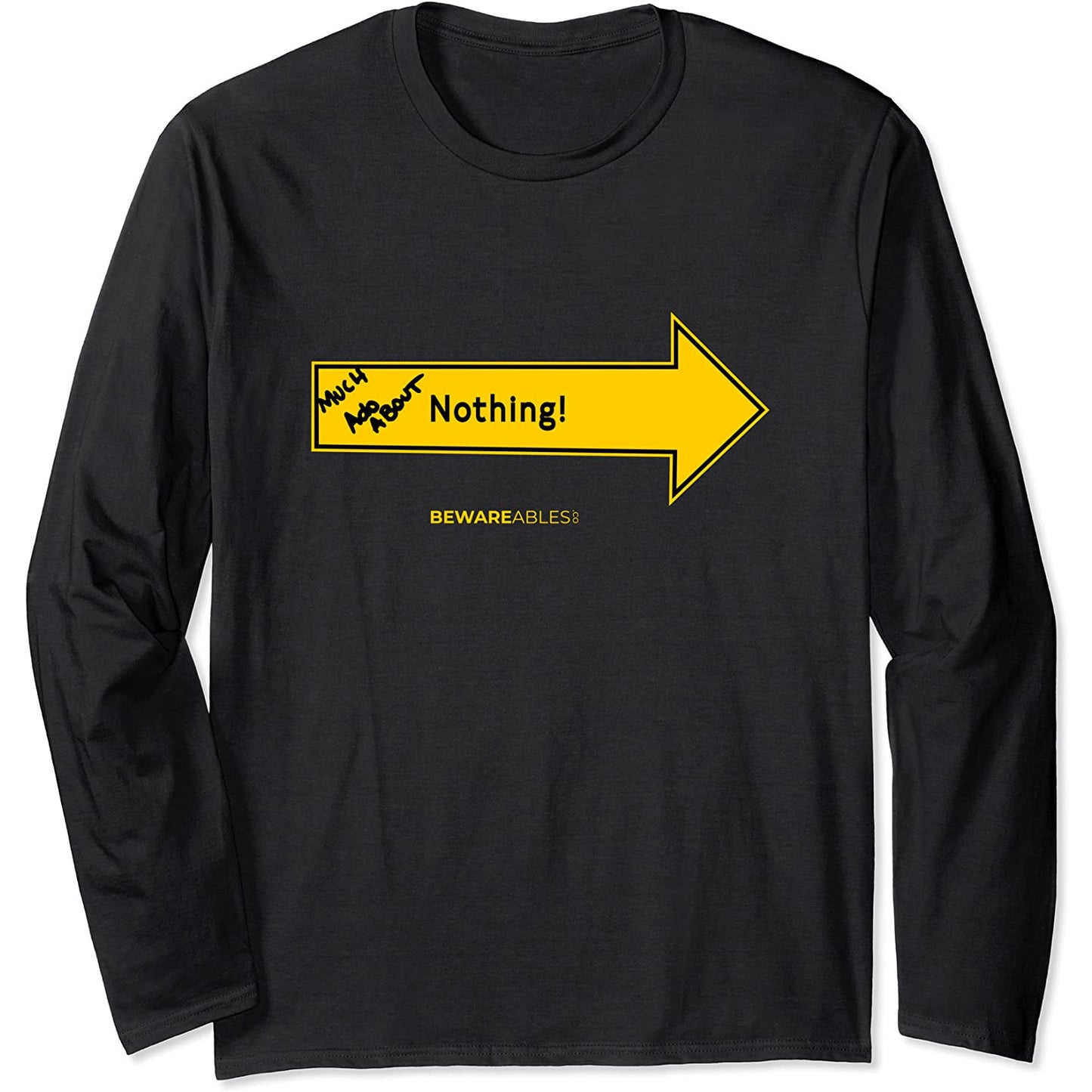 何もないところで大騒ぎ 面白い矢印サイン グラフィティ Long Sleeve T-Shirt