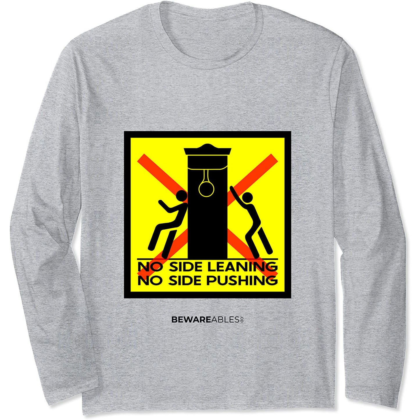 ボクシングのスピードバッグを傾けたり押したりしない、ボクシングジム面白いサイン Long Sleeve T-Shirt