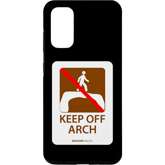 Funny road sign, keep off arch, hiking and camping Arches Samsung Phone Case