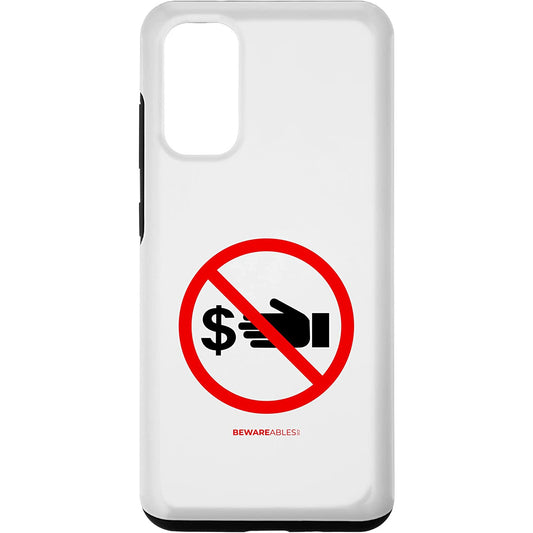 Keep hands of my money, no cash allowed, funny sign Samsung Phone Case