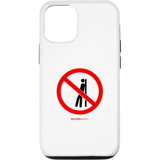 傾いたり、たむろしたり、冷やかしたり、変な看板にぶら下がったりしないこと iPhone Phone Case