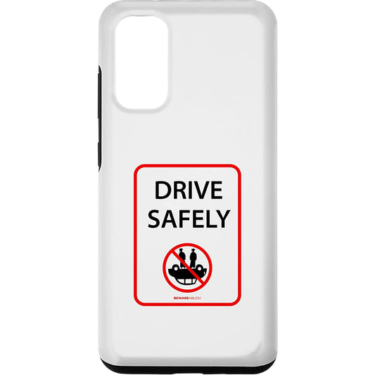 Drive safely, funny sign, don't roll your car over Samsung Phone Case