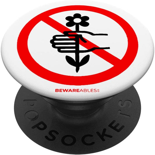 Non prendere i fiori o non dare me fiori segno divertente PopSocket