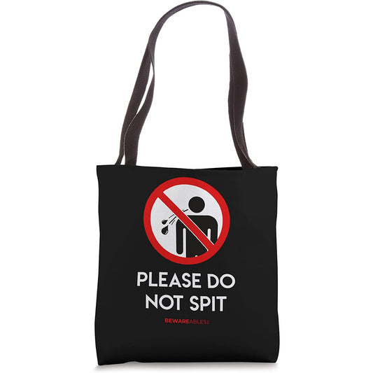 Please do not spit Forbidden road sign funny Karaoke Tote Bag