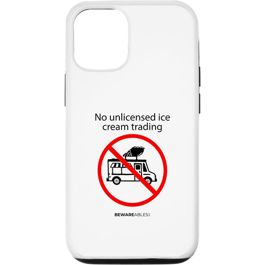 無免許でアイスクリーム取引禁止、おかしなアイスクリームトラックの標識 iPhone Phone Case