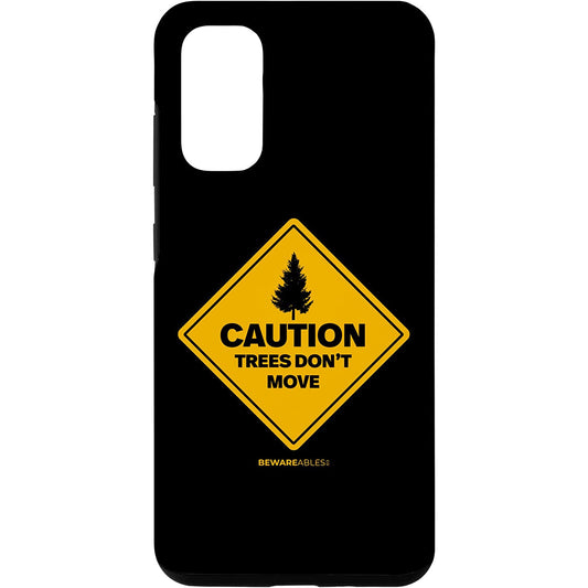 Caution. Trees don't move ski and snowboard funny Samsung Phone Case