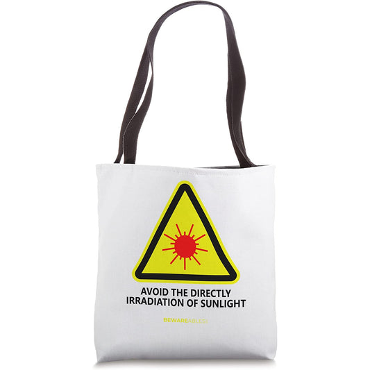 Funny translation, avoid looking directly into the sunlight Tote Bag