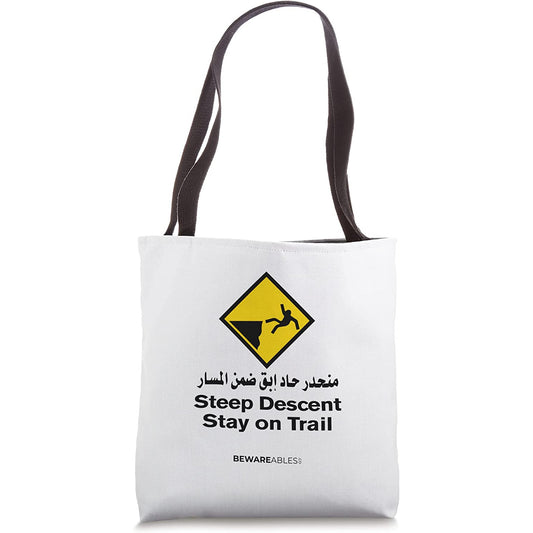 Steep descent, stay on the trail, Arabic, funny hiking Tote Bag