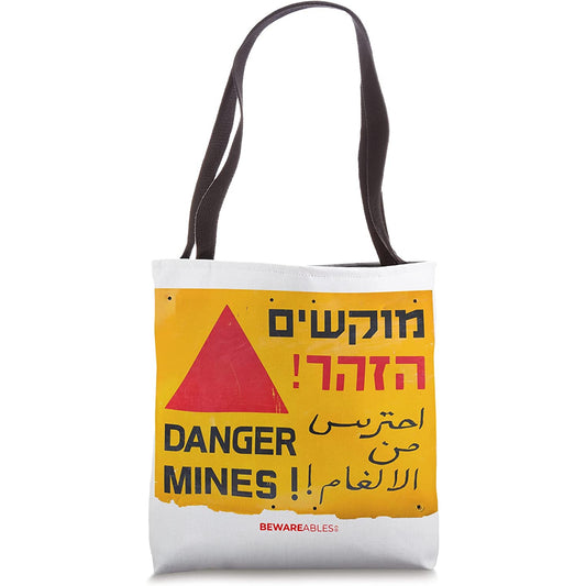 Danger landmines sign in English, Hebrew & Arabic anti war Tote Bag