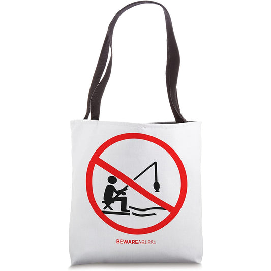 Forbidden fishing no fishing sign funny fish stop fishing Tote Bag