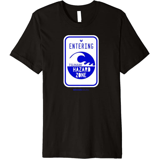 Tsunami hazard zone road sign funny beach and shoreline T-Shirt