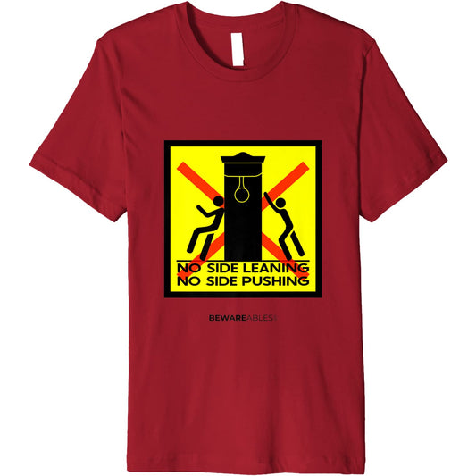 No leaning or push boxing speed bag, boxing gym funny sign T-Shirt