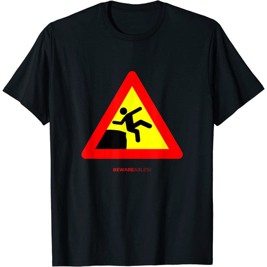 Caution, don't slip off the edge, yellow funny sign T-Shirt