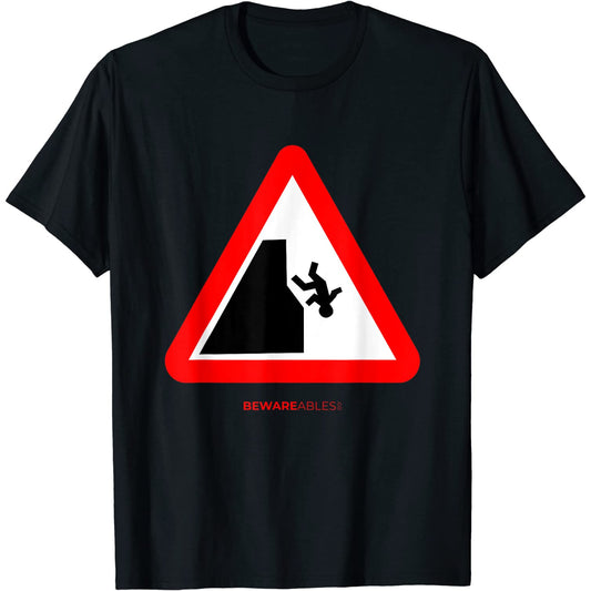 Don't fall off the cliff funny road sign for hikers climbers T-Shirt