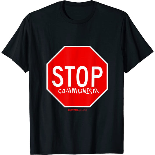 Stop Communism graffiti anti socialism funny sign T-Shirt
