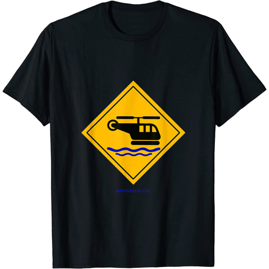 Helicopter landing on water funny caution sign T-Shirt