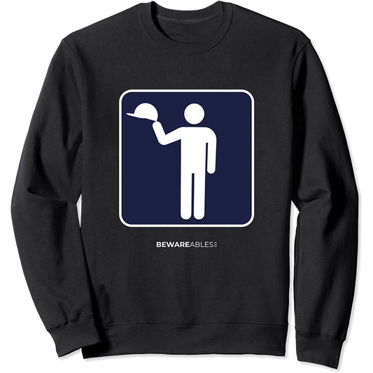 Hut ab, Schutzhelme nicht erforderlich, lustiges Schild Sweatshirt