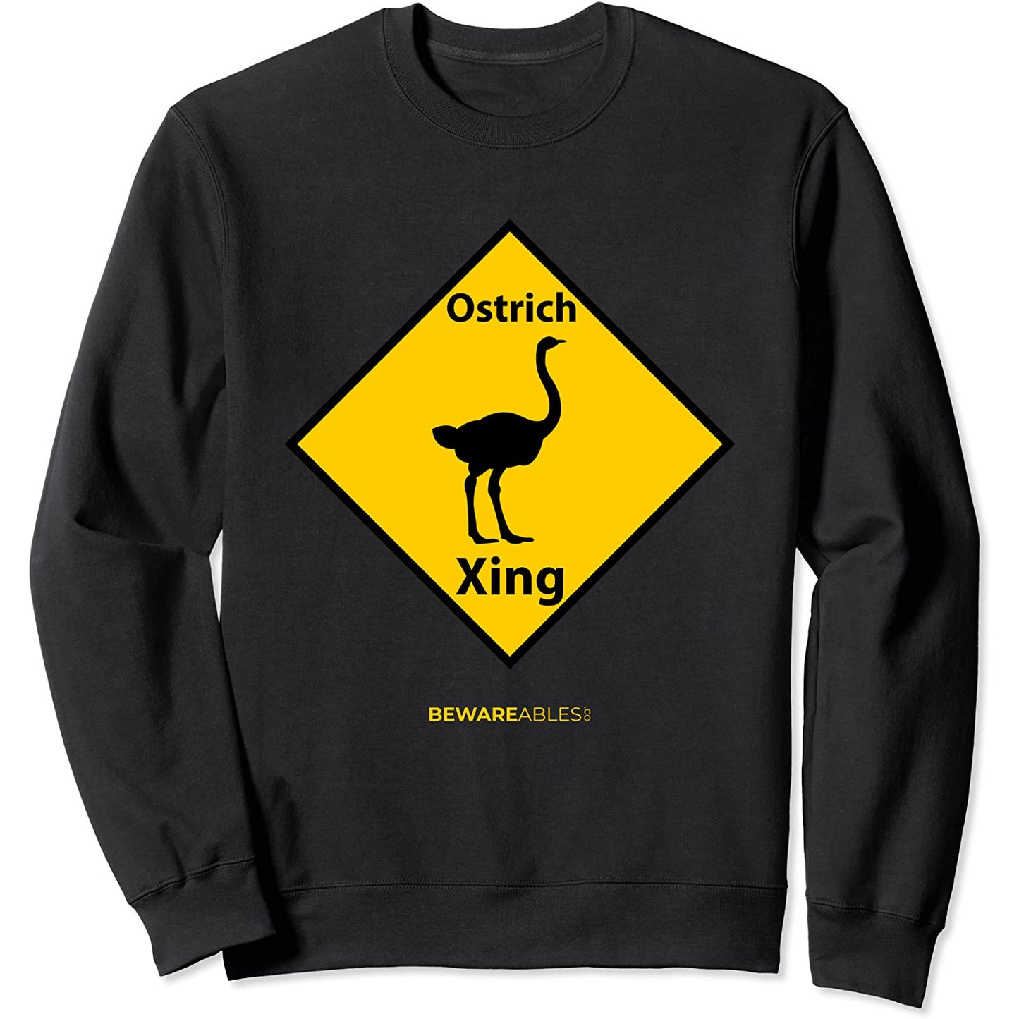 Strauß überquert lustiges Straßenschild angeblich Sweatshirt