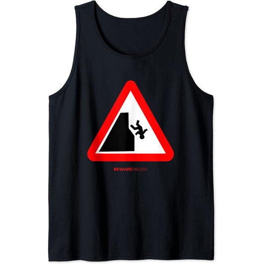 Don't fall off the cliff funny road sign for hikers climbers Tank Top T-Shirt