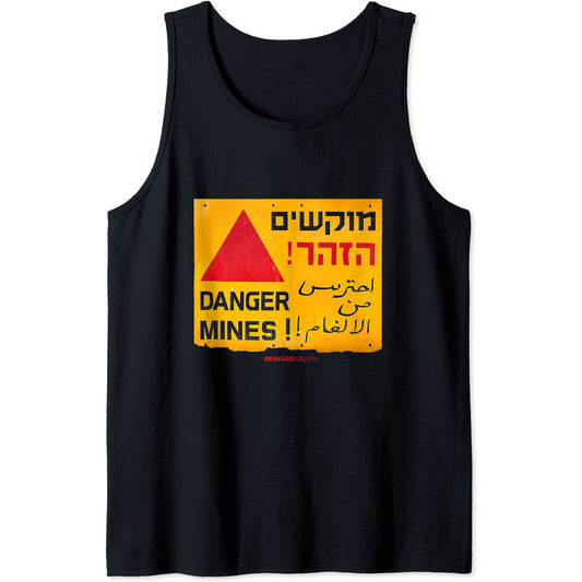 Danger landmines sign in English, Hebrew & Arabic anti war Tank Top T-Shirt