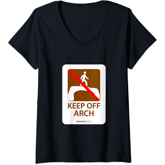 Lustiges Straßenschild, keep off arch, Wandern und Camping V-Neck T-Shirt