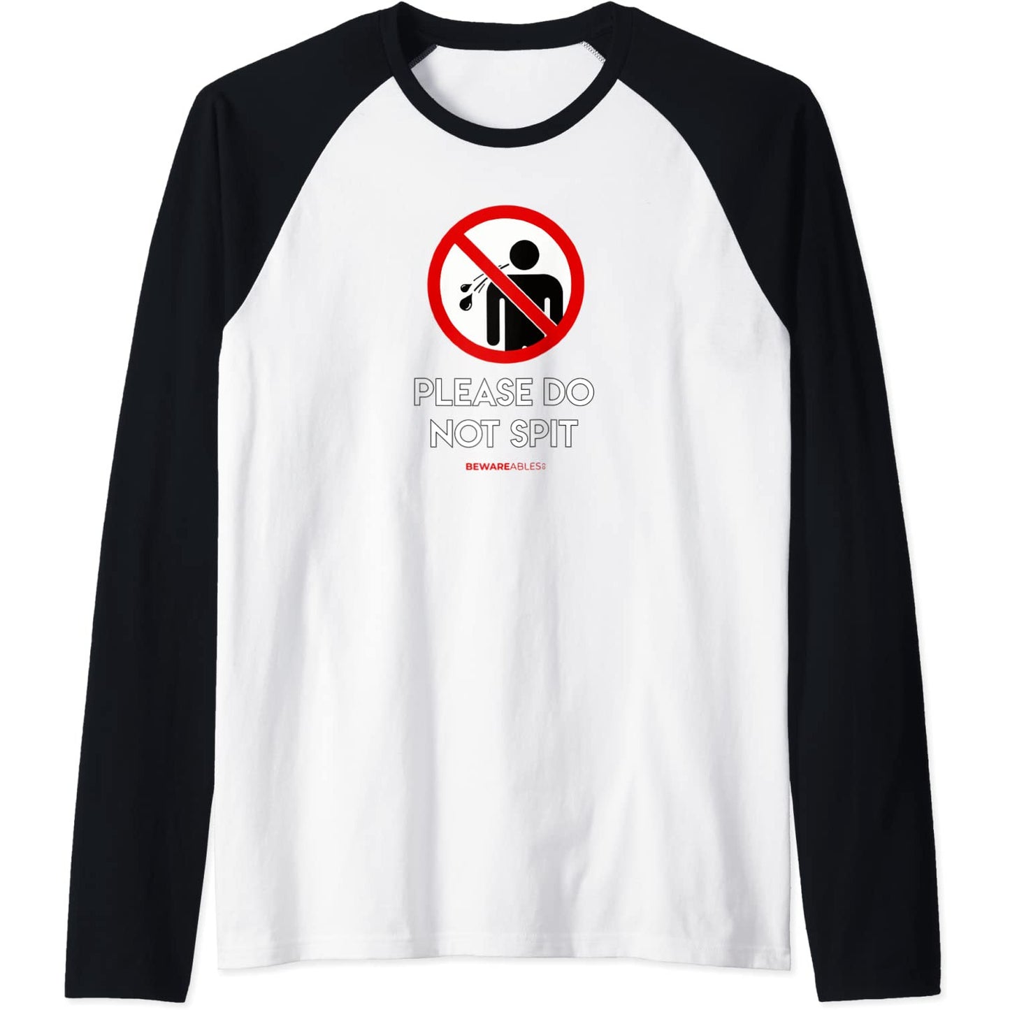 Bitte nicht spucken Verbotenes Straßenschild lustig Raglan T-Shirt