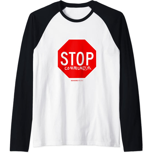 Stop Communism graffiti anti socialism funny sign Raglan T-Shirt