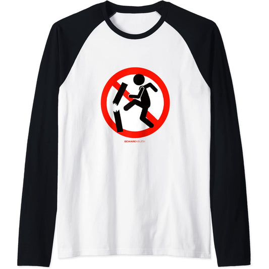 Panneau humoristique Forbidden Rage management of Anger or frustration Raglan T-Shirt