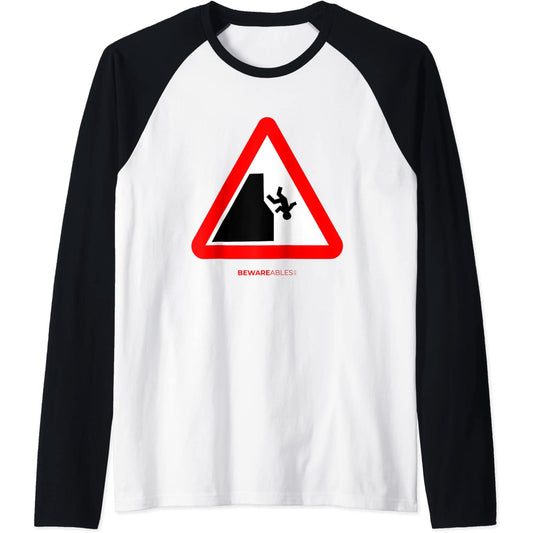 Ne tombe pas de la falaise panneau routier drôle pour les Raglan T-Shirt