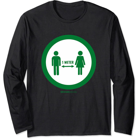 Signe simple de distance sociale drôle Pandemic Long Sleeve T-Shirt