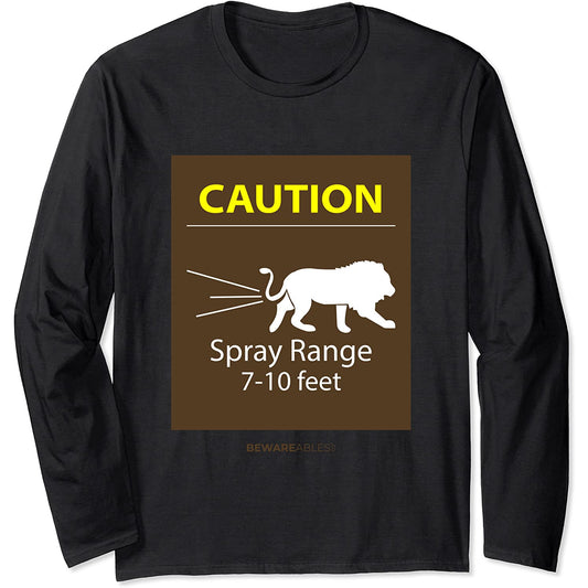 注意、スプレー範囲7-10ft、面白い動物園の動物のウンチ。 Long Sleeve T-Shirt