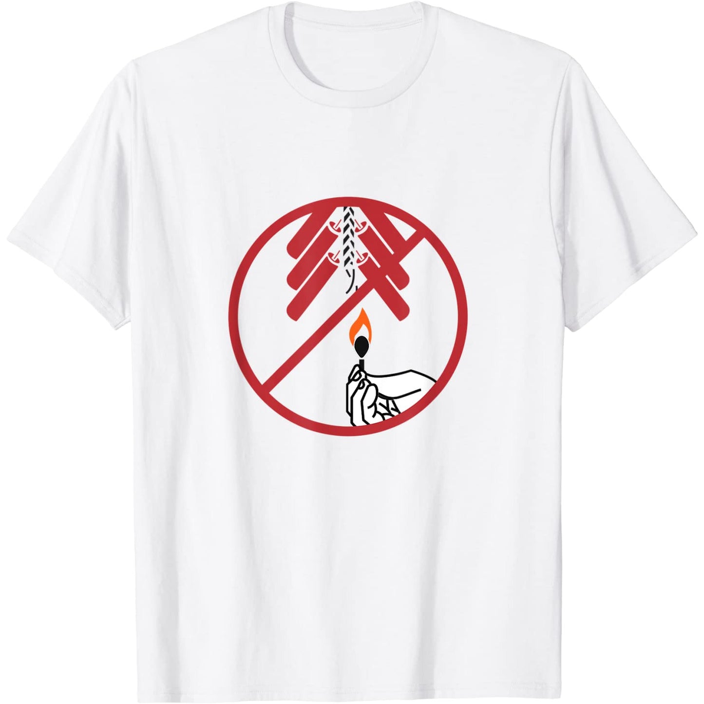 Forbidden fireworks funny celebration sign T-Shirt