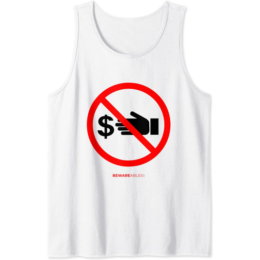 Keep hands of my money, no cash allowed, funny sign Tank Top T-Shirt