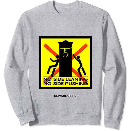 ボクシングのスピードバッグを傾けたり押したりしない、ボクシングジム面白いサイン Sweatshirt