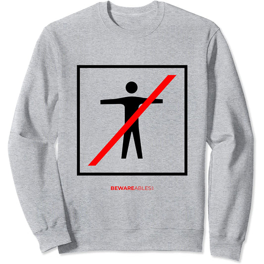 Aucun humain n'est autorisé. Panneau amusant et déroutant Sweatshirt