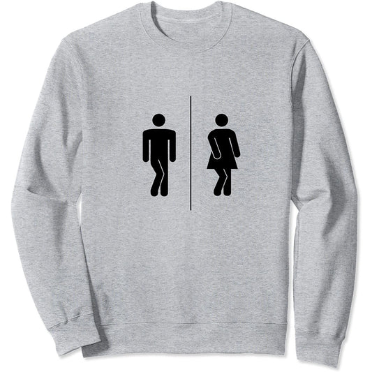 J'ai besoin d'y aller ! Panneau WC de salle de bains drôle Sweatshirt