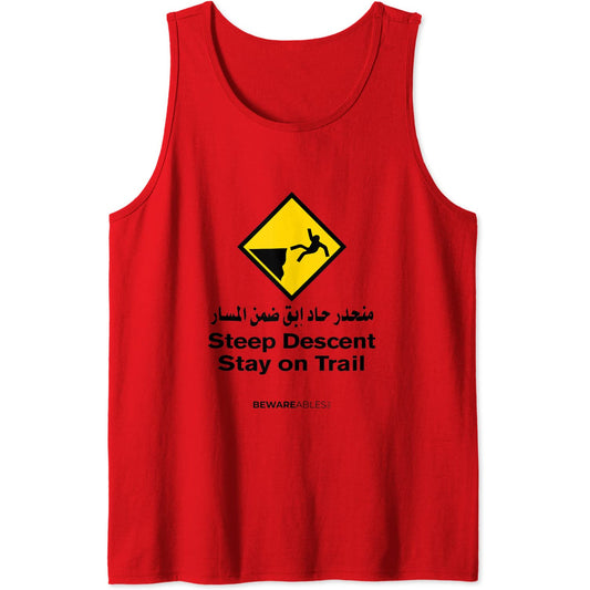 Steep descent, stay on the trail, Arabic, funny hiking Tank Top T-Shirt