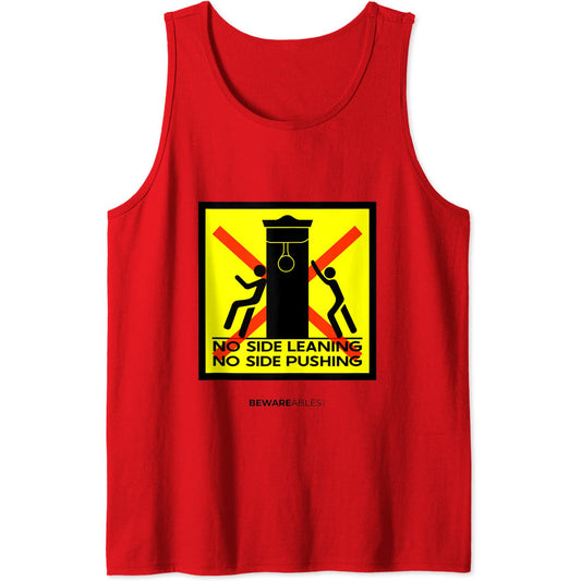 No inclinarse o empujar el saco de velocidad de boxeo, signo Tank Top T-Shirt
