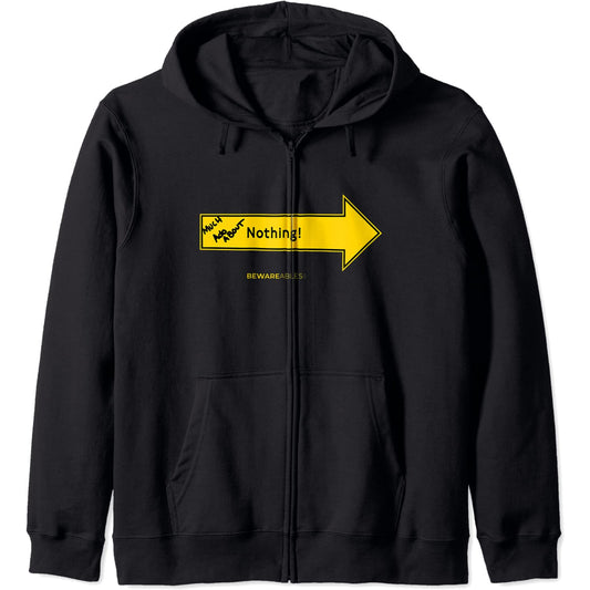 何もないところで大騒ぎ 面白い矢印サイン グラフィティ Zip Hoodie