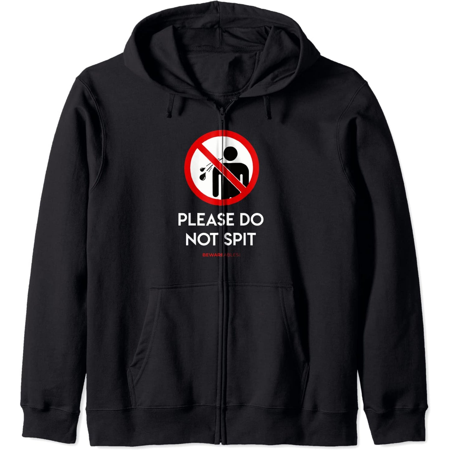 唾を吐かないでください 禁断の道路標識 面白い Zip Hoodie
