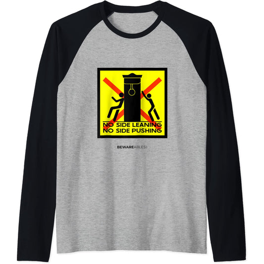 No leaning or push boxing speed bag, boxing gym funny sign Raglan T-Shirt