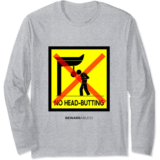 No head butting ボクシングスピードバッグ、ボクシングジム 面白いサイン Long Sleeve T-Shirt
